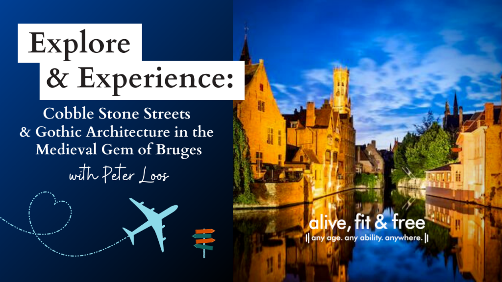 Explore & Experience: Cobblestone Streets & Gothic Architecture In The Medieval Gem Of Bruges