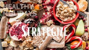 Happy Holidays Tip 2 Strategize