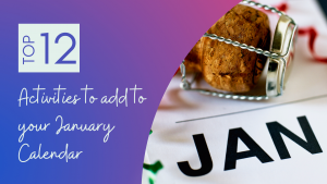 12 activities to add to your January calendar