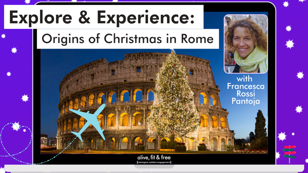 Explore & Experience Origins of Christmas in Rome