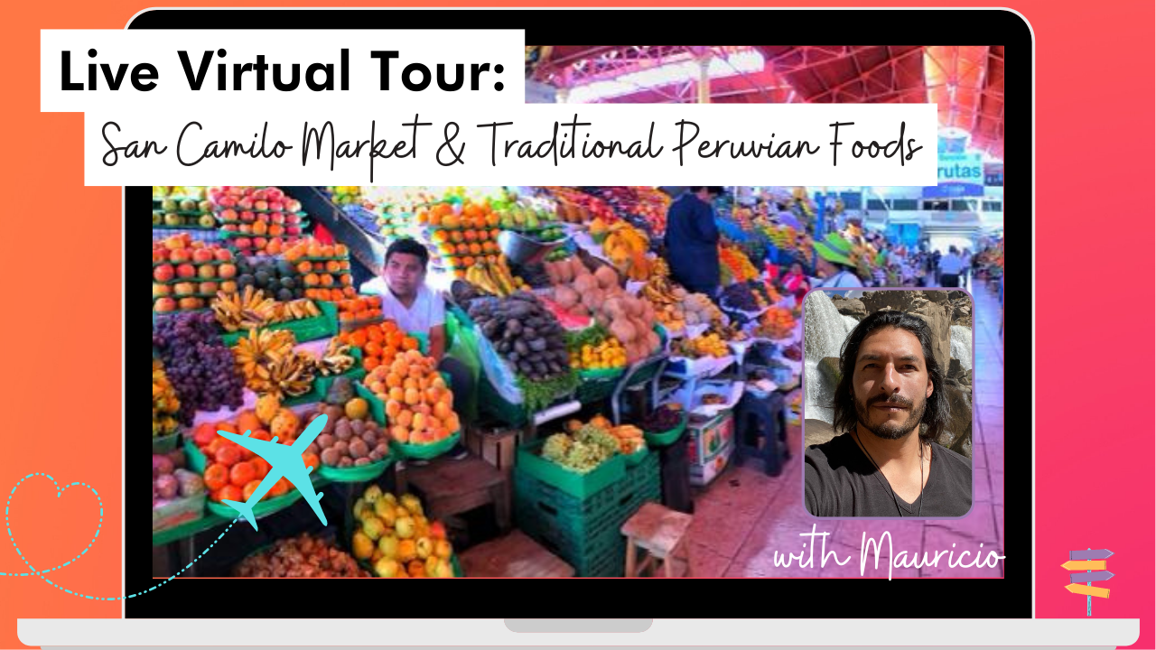Live Virtual Tour San Camilo Market & Traditional Peruvian Foods in Arequipa with Mauricio